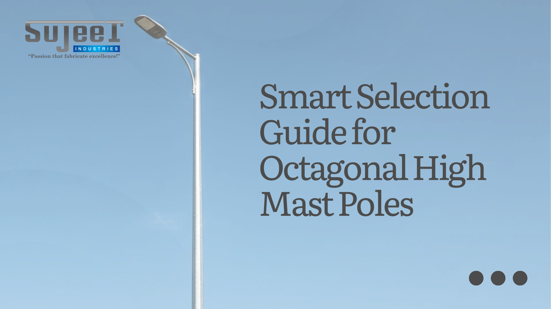 Smart Selection Guide for Octagonal High Mast Poles
